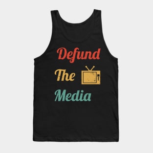 Retro Vintage Defund The Media Tank Top